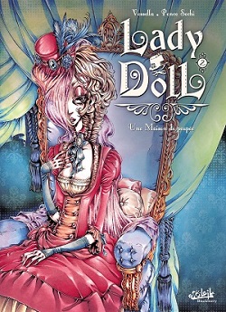 Lady Doll, T2 Une Maison de poupée