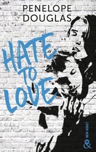 Hate to love